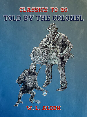 cover image of Told by the Colonel